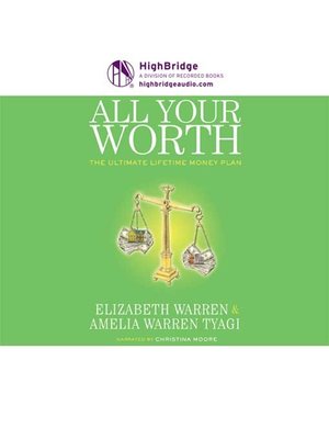 cover image of All Your Worth : The Ultimate Lifetime Money Plan